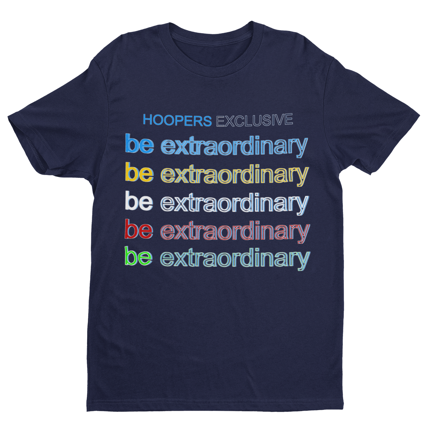 Be Extraordinary Tee