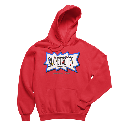 Bucket Getter Hoodie