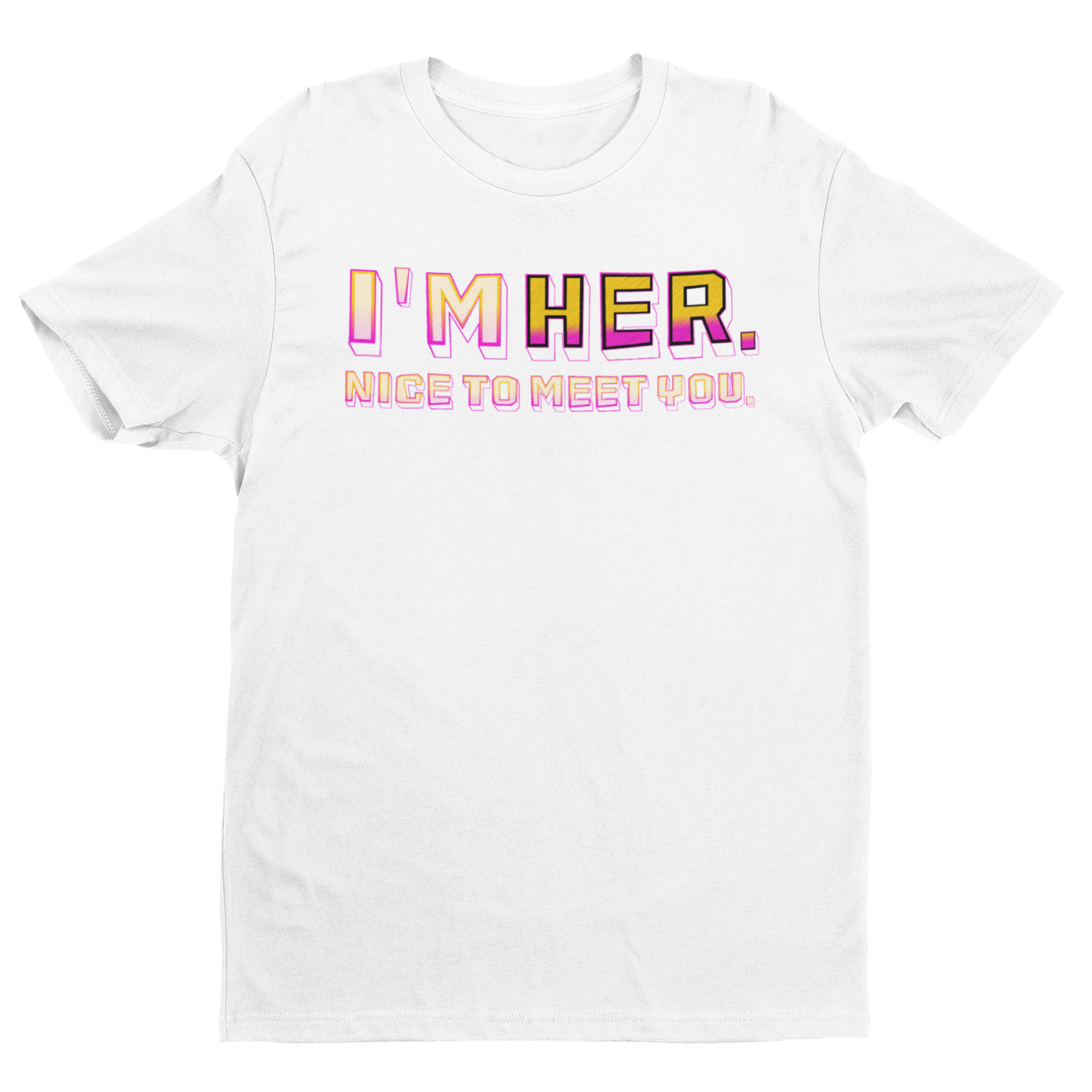 I'm HER Tee