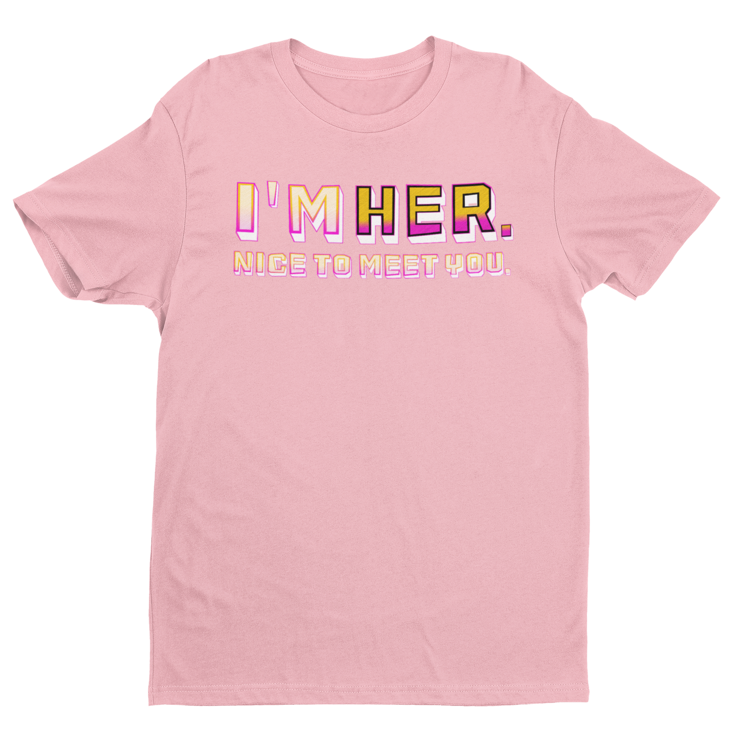 I'm HER Tee