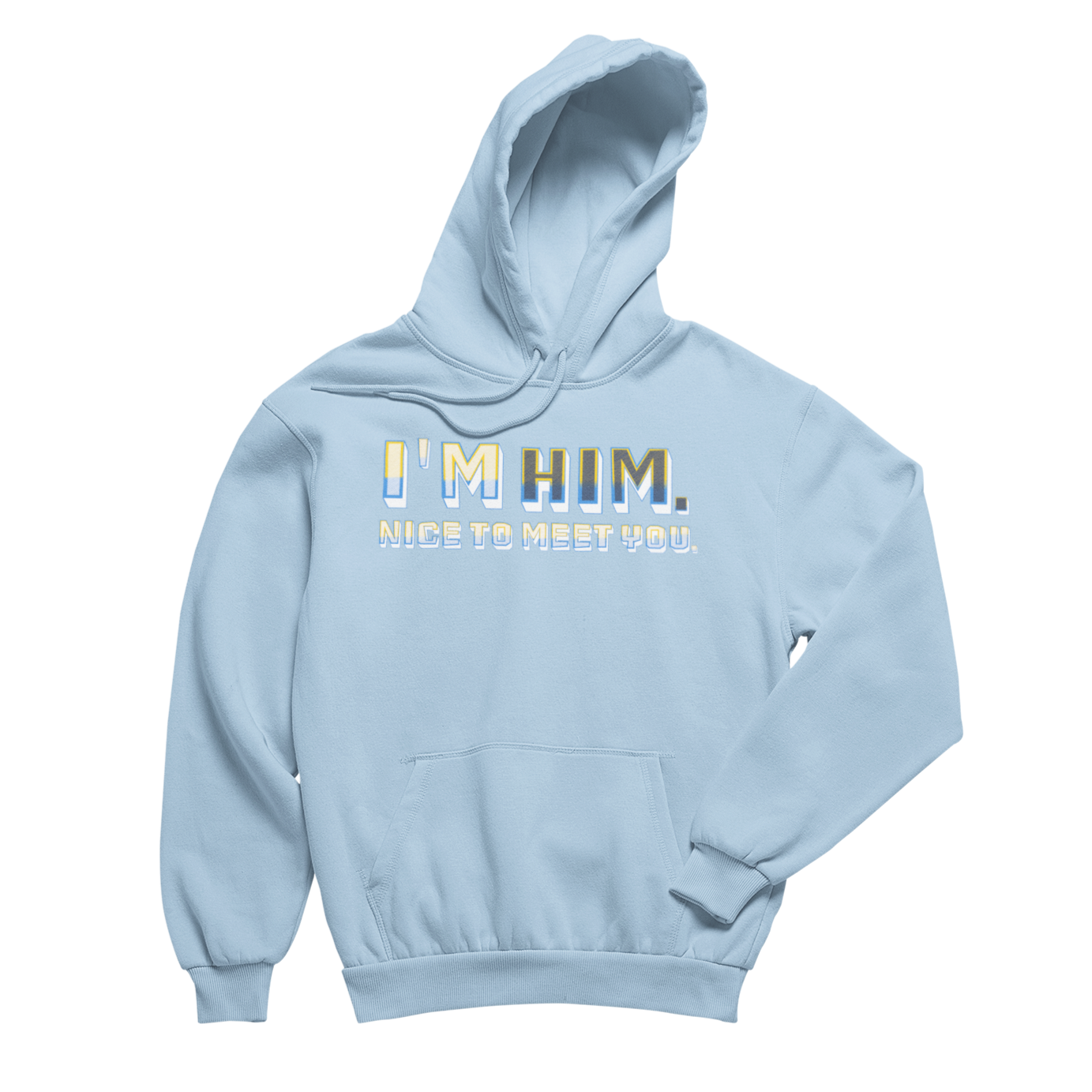 I'm HIM Hoodie