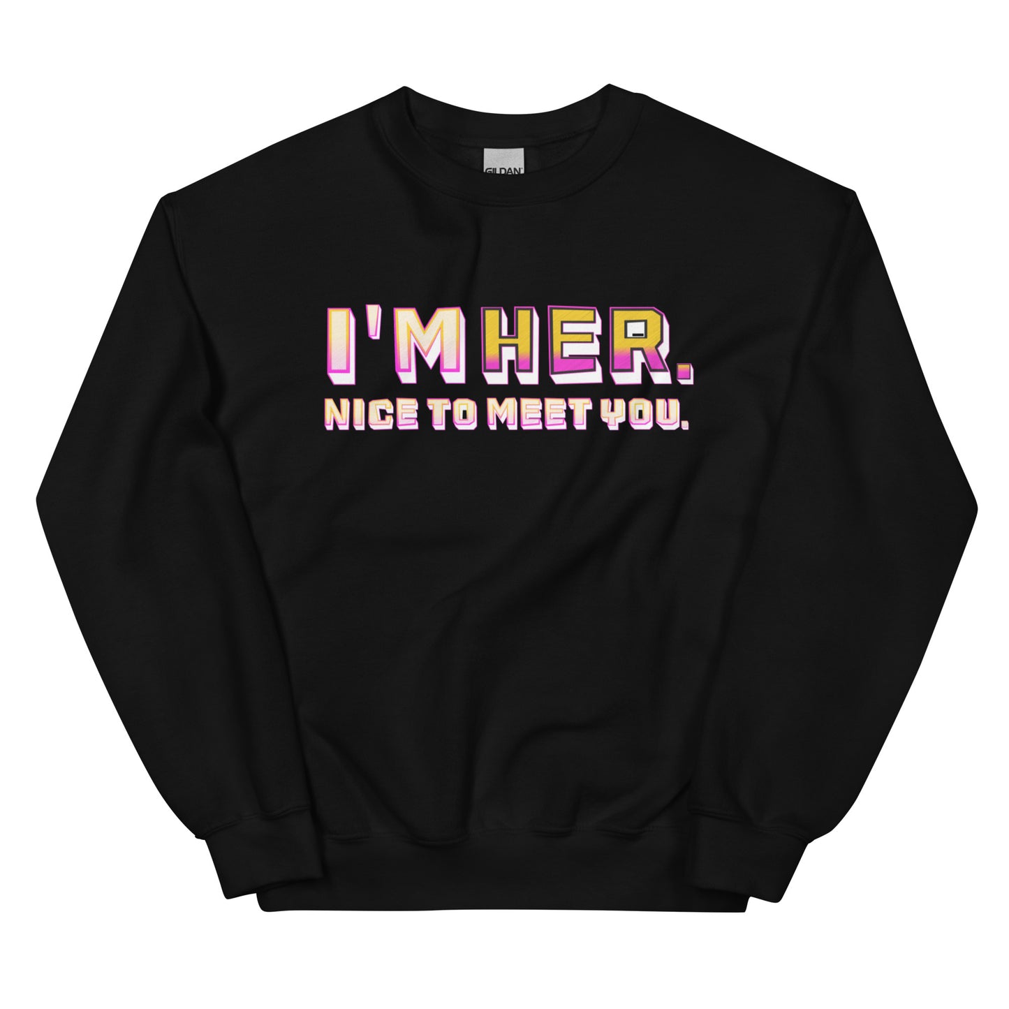 I'm HER Crew Neck